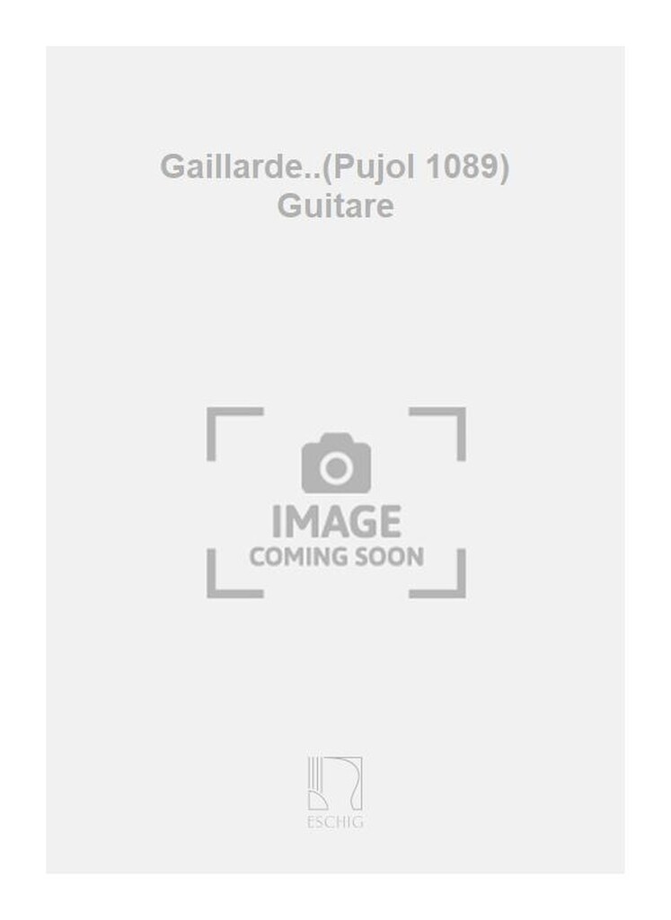 Gaillarde..(Pujol 1089) Guitare